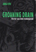 Frontcover Groaning Drain – Horror aus dem Untergrund 1