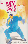 Frontcover My Love Story - Ore Monogatari 1