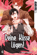 Frontcover Deine Küsse lügen! 6