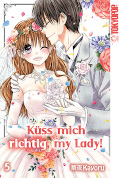 Frontcover Küss mich richtig, my Lady! 5