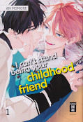 Frontcover I can’t stand being your childhood friend 1