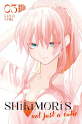 Frontcover Shikimori's Not Just a Cutie 3