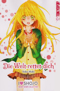 Frontcover ILS Short Story Collection: Die Welt rettet dich 1