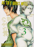 Frontcover As the Gods will 3