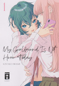 Frontcover My Girlfriend Is Not Here Today 1