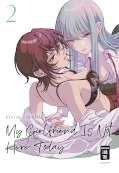Frontcover My Girlfriend Is Not Here Today 2
