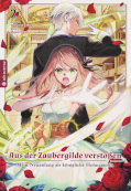 Frontcover Aus der Zaubergilde verstoßen – Mein Neuanfang als königliche Hofmagierin 2