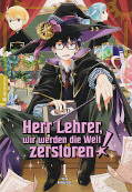 Frontcover Herr Lehrer, wir werden die Welt zerstören! 1