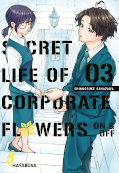 Frontcover Secret Life of Corporate Flowers – On & Off 3