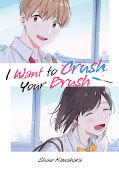 Frontcover I Want to Crush Your Brush 1