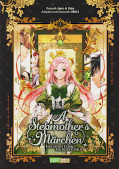 Frontcover A Stepmother's M&auml;rchen - Eine zweite Chance f&uuml;r meine Familie 1