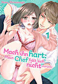Frontcover Mach ihn hart: Mein Chef h&auml;lt sich nicht zur&uuml;ck 1