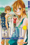 Frontcover Blau - Wie Himmel, Meer & Liebe 1