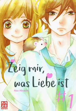The Incomplete Manga-Guide - Manga: Zeig mir, was Liebe ist