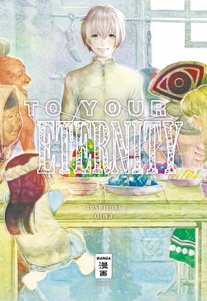 The Incomplete Manga-Guide - Manga: To Your Eternity