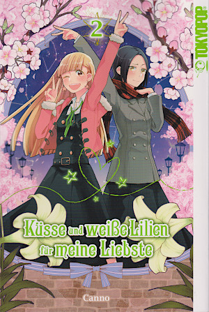 The Incomplete Manga-Guide - Manga: Küsse und weiße Lilien für 