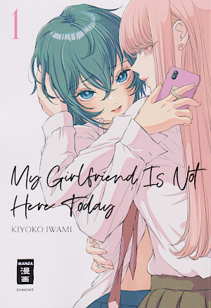The Incomplete Manga-Guide - Manga: My Girlfriend Is Not